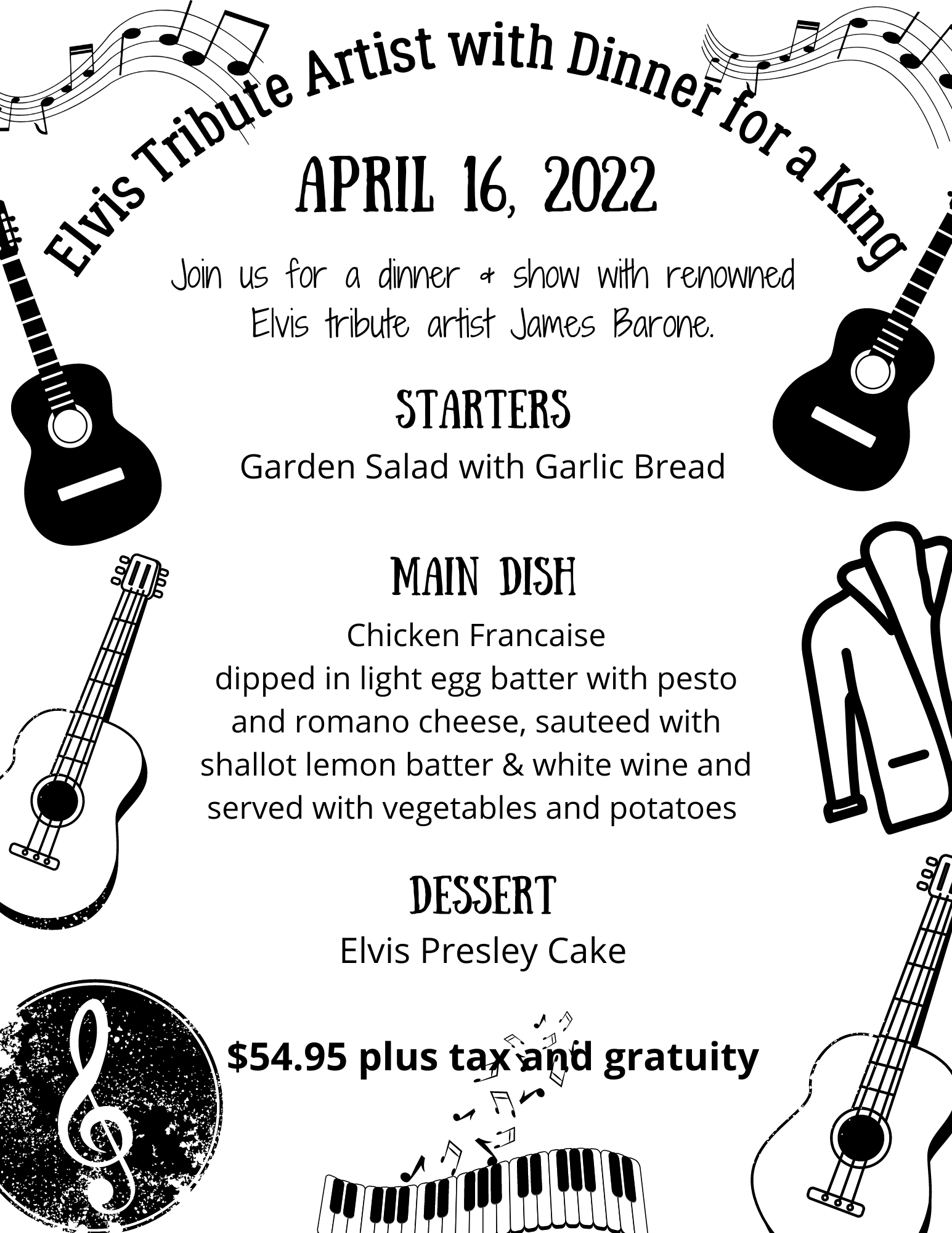 Elvis Concert with dinner April 16